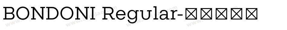 BONDONI Regular字体转换